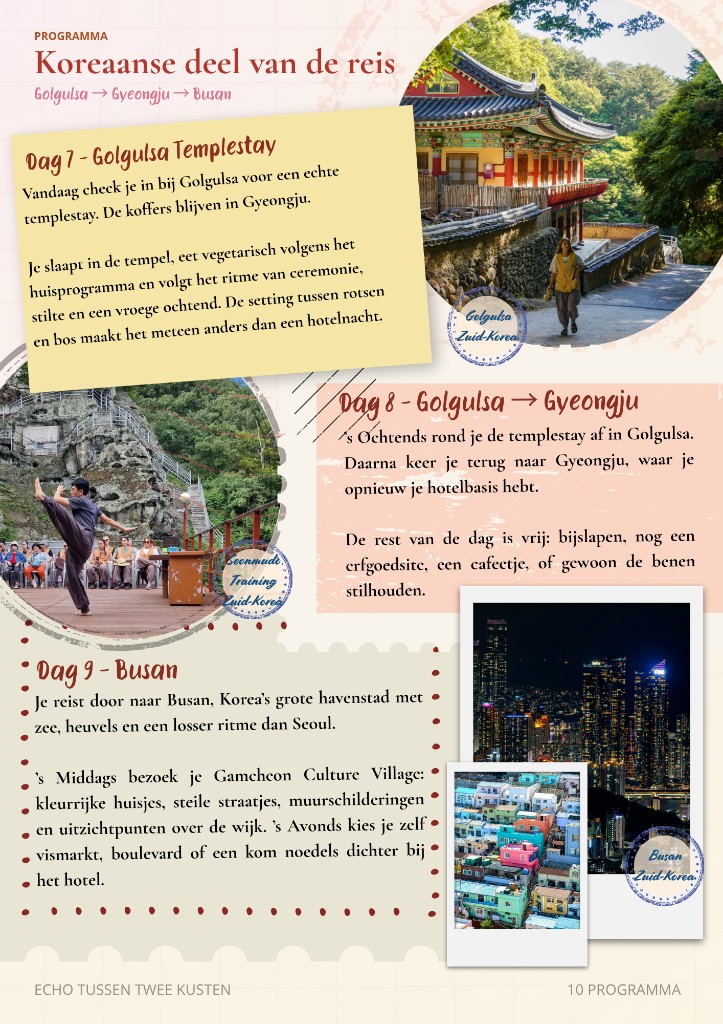 Programmapagina ‘Koreaanse deel van de reis’ met rode koppen: dag 7 tot 9, van Golgulsa over Gyeongju naar Busan, met foto’s en stempelbadges.