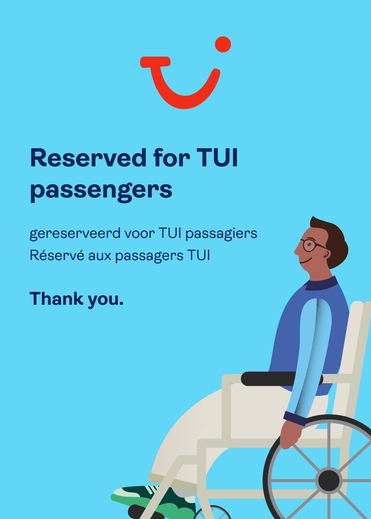 Tensatopper ‘Reserved for TUI passengers’ met een groot rolstoelpictogram.